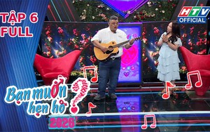 Bạn muốn hẹn hò 2026 - Tập 5: Cái kết đầy nuối tiếc cho ổng bố đơn thân