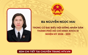 Bà Nguyễn Ngọc Mai trúng cử Đại biểu Hội đồng nhân dân TP. Hồ Chí Minh Khóa XI nhiệm kỳ 2026 - 2031