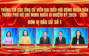 Thông tin các ứng cử viên Đại biểu Hội đồng nhân dân TP. Hồ Chí Minh Khóa XI - Đơn vị bầu cử số 1