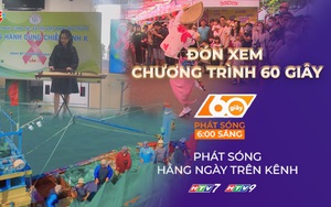 60 Giây ngày 9/3/2026 | Món quà tinh thần tiếp thêm nghị lực cho chiến binh K đúng ngày 8/3