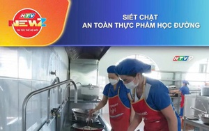 Siết chặt an toàn thực phẩm học đường