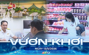 Vươn khơi - Ngày 13/5/2026 | TP. Hồ Chí Minh: Thị trường tiêu dùng tiếp đà khởi sắc