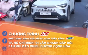 60 Giây ngày 18/5/2026 | TP. Hồ Chí Minh: Đi làm nhanh gấp đôi sau khi đảo chiều đường Cộng Hòa