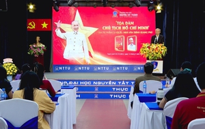 Tọa đàm về Chủ tịch Hồ Chí Minh truyền cảm hứng cho sinh viên Trường Đại học Nguyễn Tất Thành