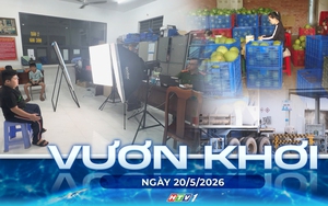 Vươn khơi - Ngày 20/5/2026 | Đổi mới tư duy, nâng tầm kinh tế tập thể tại khu vực phía Đông