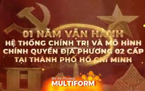 TP. Hồ Chí Minh tổng kết hành trình một năm vận hành mô hình chính quyền địa phương 2 cấp