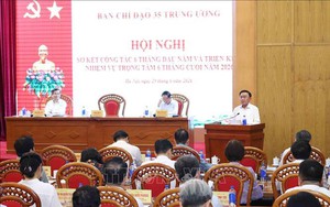 Hội nghị triển khai nhiệm vụ trọng tâm 6 tháng cuối năm 2026 của Ban Chỉ đạo 35 Trung ương