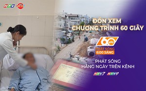 60 Giây Sáng ngày 10/7/2026 | TP. Hồ Chí Minh tiếp nhận kỷ vật chiến tranh và hồ sơ liệt sĩ
