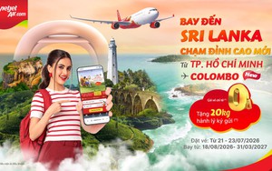 Vietjet mở đường bay thẳng TP. Hồ Chí Minh - Colombo từ ngày 18/8