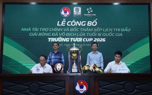 Bốc thăm xếp lịch Giải bóng đá Vô địch lứa tuổi 16 Quốc gia – Trường Tươi Cup 2026