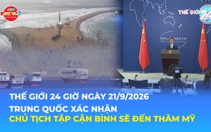 Trung Quốc xác nhận Chủ tịch Tập Cận Bình sẽ đến thăm Mỹ | Tin Thế giới 24 Giờ ngày 21/9/2026