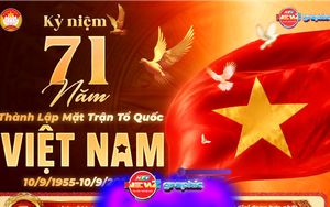 NewZgraphic: Kỷ niệm 71 năm ngày thành lập Mặt trận tổ quốc Việt Nam (10/9/1955 - 10/9/2026)