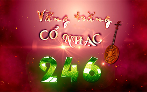 Trailer Vầng trăng cổ nhạc 6/2024
