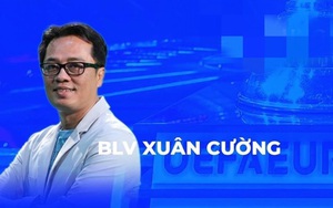 BLV Xuân Cường: Tây Ban Nha sẽ lần thứ 4 vô địch EURO