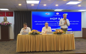 Họp báo đối thoại hữu nghị và diễn đàn kinh tế TP.HCM năm 2024