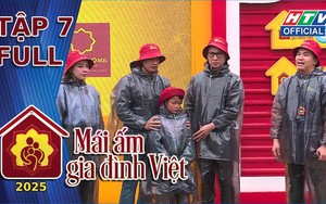 Mái ấm gia đình Việt 2025 - Tập 7