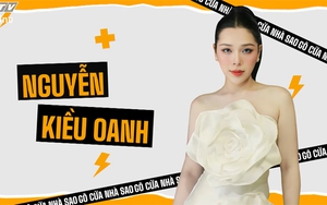 Nguyễn Kiều Oanh - Không ngại thay đổi để thành công!