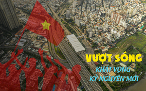 Vượt sóng - Khát vọng kỷ nguyên mới