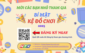 Thông báo đăng ký tham gia chương trình "Bí mật kệ đồ chơi" năm 2025