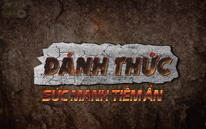 Đánh Thức Sức Mạnh Tiềm Ẩn tập 3 ngày 14/8/2019