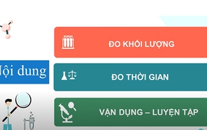 Khoa học tự nhiên lớp 6 - Bài 4: Đo khối lượng, đo thời gian