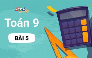 Toán lớp 9 - Bài 5: Tỉ số lượng giác
