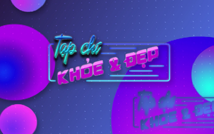 Khỏe Và Đẹp số 18