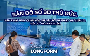 Bản đồ số 3D phường Thủ Đức - Nền tảng trực quan hóa đô thị