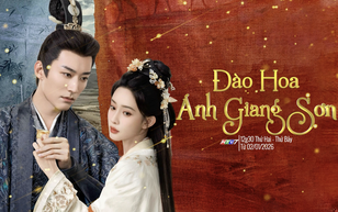 "Đào hoa ánh giang sơn" - 12g30 thứ Hai đến thứ Bảy trên HTV7