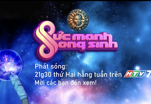 Phim "Sức mạnh song sinh" - 21g30 thứ Hai hàng tuần trên HTV7