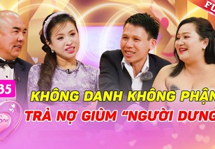 Vợ chồng son: Trả nợ cho “người dưng” rồi nên duyên sau 9 năm sóng gió