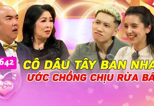 Vợ chồng son: Chuyện tình "duyên nợ" của cô giáo Tây Ban Nha làm dâu Hải Phòng