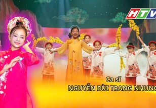 Ca sĩ nhí Trang Nhung - Tiếng hát trong veo gieo mùa Xuân vào lòng người
