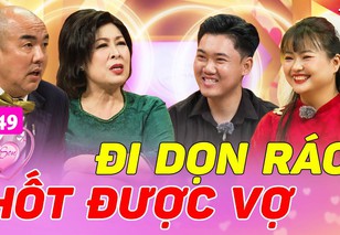 Đi dọn rác "nhặt" được vợ xinh, chưa kịp cầu hôn đã về... ở rể