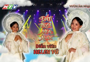 Helen Vũ hoá thân thành "Mây Trắng" trong Vườn Âm Nhạc “Đất trời mùa Xuân”