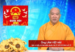 Chương trình hành động Ứng cử viên Đại biểu Quốc hội Khóa XVI Lâm Việt Hải (Thượng tọa Thích Phước Nguyên)