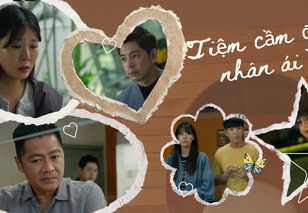 Những mảnh ghép nhân vật trong "Tiệm cầm đồ nhân ái"