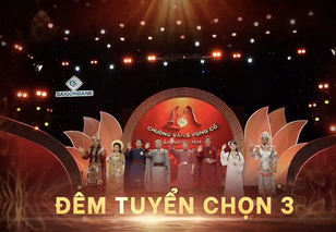 Chuông vàng vọng cổ 2026: Giới thiệu đêm Tuyển chọn 3