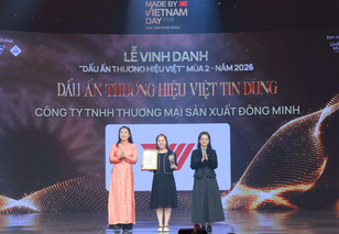 Đông Minh được vinh danh “Dấu Ấn Thương Hiệu Tin Dùng” tại Made By VietNam Day 2026