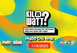 Kilowatt? - Học sinh chung tay sử dụng điện an toàn tiết kiệm
