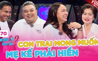 Cậu bé 12 tuổi đi tìm mẹ kế tại "Bạn muốn hẹn hò"