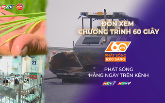 Đồng Nai tăng tốc thi công hai tuyến đường kết nối sân bay Long Thành | 60 Giây Sáng ngày 23/10/2026