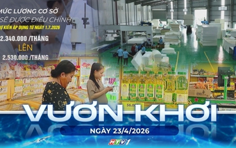 Vươn khơi - Ngày 23/4/2026 | Phát huy vai trò bổ trợ giữa doanh nghiệp nhà nước và tư nhân
