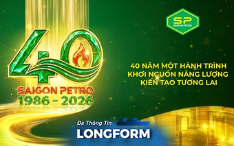 Saigon Petro: 40 năm Một hành trình Khơi nguồn năng lượng - Kiến tạo tương lai