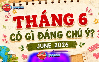 Tháng 6 với nhiều sự kiện nổi bật về môi trường, gia đình và cộng đồng