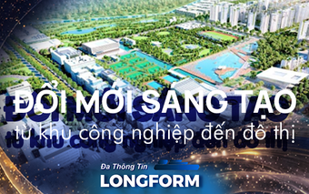 Đổi mới sáng tạo từ khu công nghiệp đến đô thị