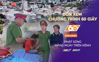 60 Giây Sáng ngày 23/8/2026 | Giải quyết triệt để nhà siêu mỏng ở TP. Hồ Chí Minh