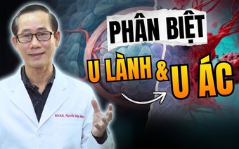 HTV Chiến thắng ung thư: Phân biệt u lành tính và u ác tính