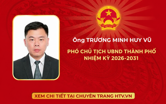 Ông Trương Minh Huy Vũ giữ chức Phó chủ tịch UBND TP. Hồ Chí Minh