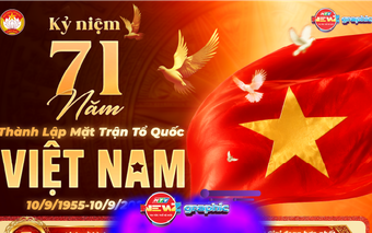 NewZgraphic: Kỷ niệm 71 năm ngày thành lập Mặt trận tổ quốc Việt Nam (10/9/1955 - 10/9/2026)